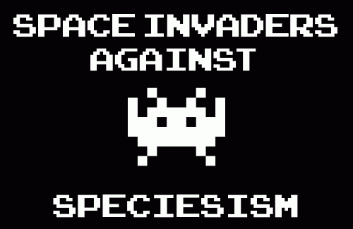 Space invaders against speciesism