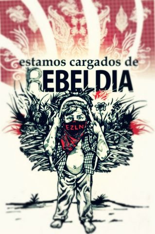EZLN - Rebeldia