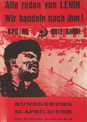 Plakate Sozialer Bewegungen - Alle reden von Lenin, wir handeln nach ihm