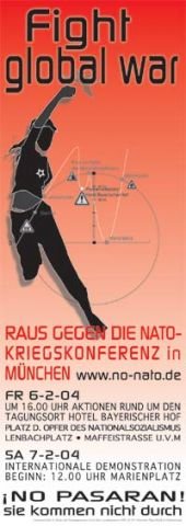 Plakate Sozialer Bewegungen - Fight global war. SIKO-Konferenz München