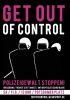 Plakate Sozialer Bewegungen - Get out of control