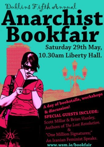 Anarchoplakate - Dublins fifth Anarchist Bookfair
