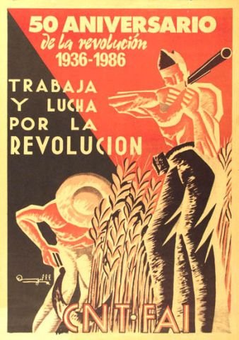 Anarchosyndikalistische Plakate 18 - 50 Aniversario de la revolucion 1936 - 1986. ANT-FAI