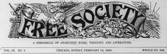 Free Society - Anarchistische Zeitung aus Chicago, 1902